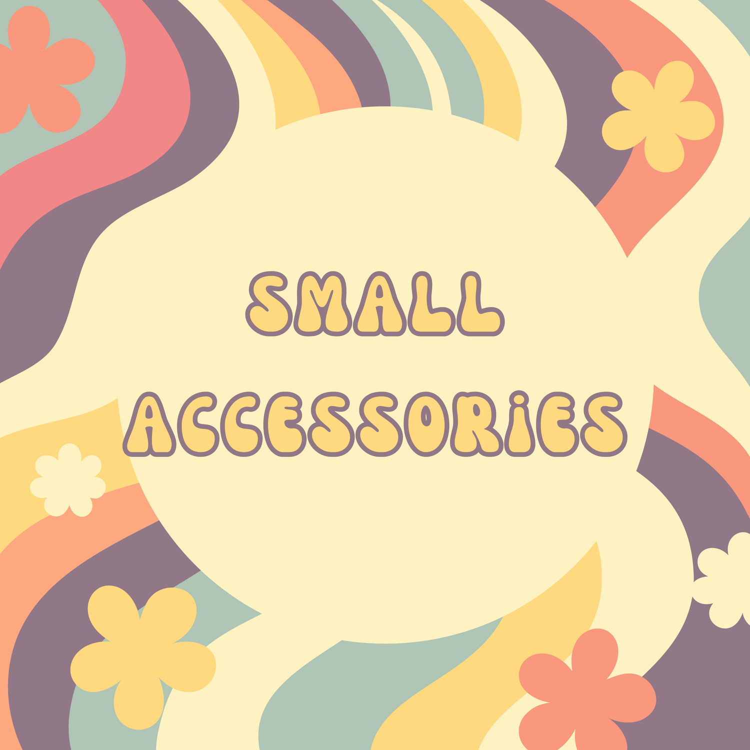 Small Accessories